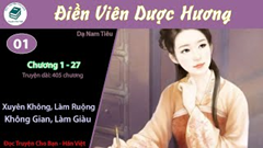 [HV] Điền Viên Dược Hương: Thần Y Tiểu Vương Phi